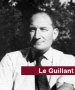 Logo de l'article LE GUILLANT Louis (1900-1968)