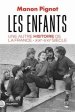Logo de l'article Parution de « Les enfants. Une autre histoire de la France XIXè-XXIè siècle » de Manon Pignot