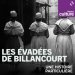 Logo de l'article Emission RADIO : « Les évadées de Billancourt » (France culture, Une Histoire particulière)