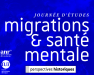 Logo de l'article  Journée d’études : « Santé mentale et migrations : perspectives historiques »